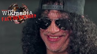 Slash  Wikipedia Fact or Fiction [upl. by Gloriane]