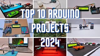 Top 10 arduino projects 2024  Arduino projects for beginners  Arduino project [upl. by Kcin]