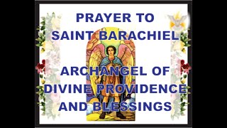 PRAYER TO ST BARACHIEL THE ARCHANGEL carries Gods blessings [upl. by Netsyrc]