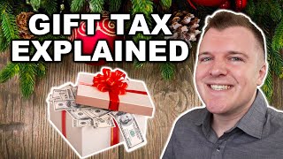 The Gift Tax Explained  What You Need to Know [upl. by Cogan]