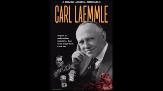 Carl Laemmle Documentary Trailer [upl. by Oilalue]