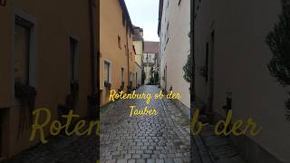 Rotenburg ob der tauber streets 🇩🇪 Germany shorts s travel historywalks walkeurope respect [upl. by Korwun]