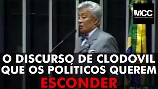 Vídeo mostrando o discurso de Clodovil que os políticos querem esconder repercute na web veja [upl. by Ahseenat]