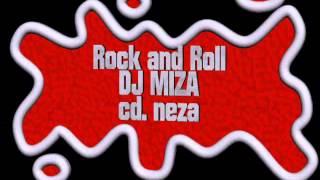 No Puedo Evitarlo  Dj Miza Rock and Roll [upl. by Hayden]