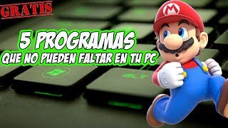 ✅ 5 PROGRAMAS QUE NO PUEDEN FALTAR EN TU PC GRATIS💻✅ [upl. by Nolahs541]