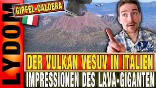 DER VESUV Ein VULKAN von gigantischem Ausmaß  Impressionen Hautnah [upl. by Lebasy]