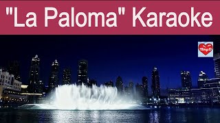 La Paloma English karaoke  La Paloma Instrumental with Lyrics  NingD [upl. by Elladine176]