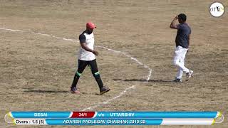 DESAI VS UTTARSHIV MATCH AT AADARSH PADLEGAV CHASHAK 2019 [upl. by Firman218]