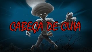 A Lenda do Cabeça de Cuia  Folclore Brasileiro [upl. by Nednal]