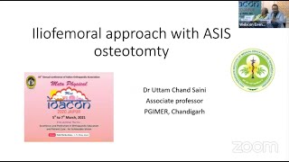 Iliofemoral approach with ASIS Osteotomty  Dr Uttam Saini [upl. by Adella]