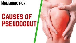 Causes of Pseudogout Mnemonic [upl. by Ely]