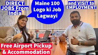 She Helped 100 Job Seekers🔥Direct Job from India to DUBAI UAE🔥Visit to Employment Own Visa Job [upl. by Godliman356]