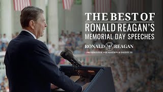 The Best of Ronald Reagans Memorial Day Speeches A Tribute to Our Fallen Heroes [upl. by Lecia]