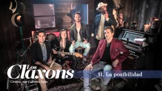 Los Claxons  La Posibilidad Track 11 [upl. by Lem]