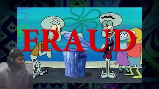 IS SQUILLIAM FANCYSON III A FRAUD SPONGEBOB CONSPIRACY REACTION [upl. by Annelak]