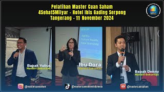 Pelatihan Master Cuan Saham 4Sehat5Milyar  Mandiri Sekuritas  Bpk Yulius Ibu Dora Bpk Denny [upl. by Nawoj]