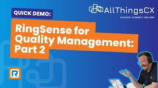 RingSense for Quality Management Part 2 3 minute demo [upl. by Ilatan]