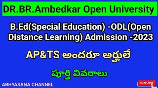 BEd SPECIAL EDUCATION DISTANCE ADMISSIONS  2023 I ELIGIBILITY DEGREE I BRAOU  ABHYASANA CHANNEL [upl. by Amaryllis]