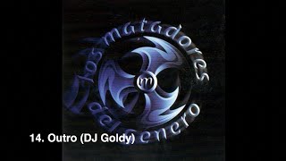 14 Outro DJ Goldy [upl. by Leamhsi855]