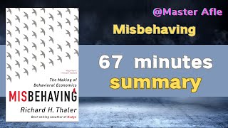 Summary of Misbehaving by Richard Thaler  67 minutes audiobook summary  economics [upl. by Trevorr]