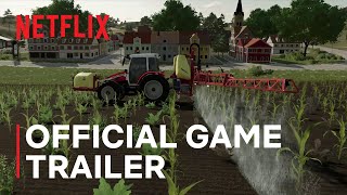 Farming Simulator 23  Official Game Trailer  Netflix [upl. by Jezebel]