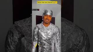 Silver man😍 funny comedy [upl. by Onidranreb]