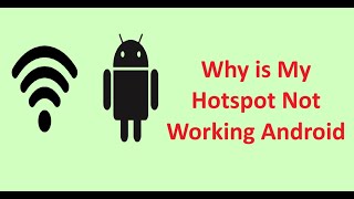 Why is My Hotspot Not Working Android [upl. by Jueta]