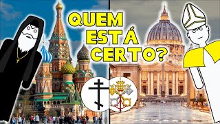 Quem está certo Católicos ou Ortodoxos [upl. by Kieger]