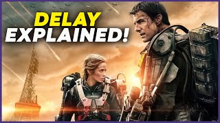 Why Are We Still Waiting for Edge of Tomorrow 2 – The Delay Explained [upl. by Still]