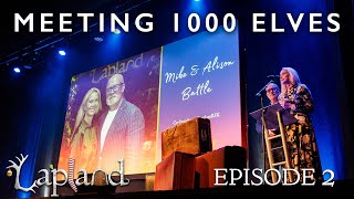 The Countdown to Lapland Episode 2  MEETING 1000 ELVES [upl. by Adelheid]