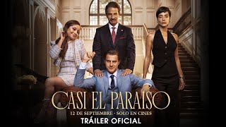 CASI EL PARAÍSO  TRÁILER [upl. by Ellatsirhc401]