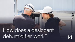 How Does a Desiccant Dehumidifier Work Let Humiscope the Humidity Control Experts Show You [upl. by Eirahcaz]