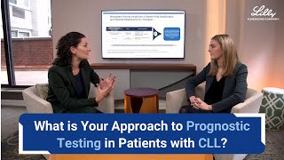 What is Your Approach to Prognostic Testing in Patients with CLL [upl. by Attiuqehs]