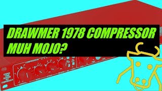 Drawmer 1978 Stereo Fet Compressor  Can It Vibe [upl. by Aisor]