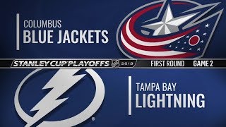 Blue Jackets vs Lightning First Round Game 2 Apr 12 2019 [upl. by Marie198]