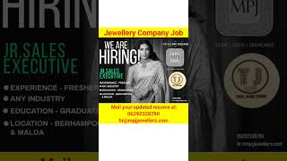 Jewellery Company Job  Job in West Bengal  West Bengal New Job Vacancy 2024 [upl. by Murvyn]