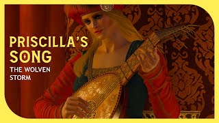 Priscillas Song  The Wolven Storm  Her Full Performance in The Witcher 3 Next Gen Update [upl. by Neala]