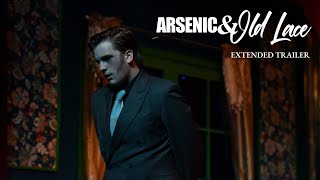 Arsenic and Old Lace Extended Trailer [upl. by Nnayt]