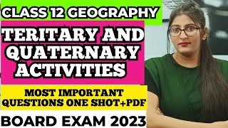 Tertiary and quaternary activities class 12 important questions Class 12 Geography [upl. by Hnim110]