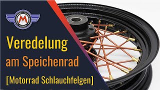 Speichenrad Veredelung  mittig gepunzte Schlauchfelgen [upl. by Valerlan17]