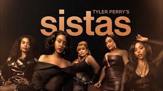 Sistas Season 8 Episode 6 RECAP [upl. by Monique761]