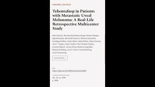 Tebentafusp in Patients with Metastatic Uveal Melanoma A RealLife Retrospective Mul  RTCLTV [upl. by Aniral]