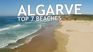 Top 7 Beaches in Algarve  Costa Vicentina Portugal [upl. by Aznola124]