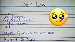 Sick leave application to the principal  Write sick leave application to the principal [upl. by Eilojne]