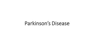 Parkinsons Disease [upl. by Enineg]