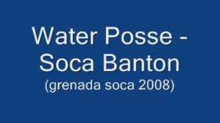 Water Posse Soca Banton Grenada Soca 2008 [upl. by Ahsinad]