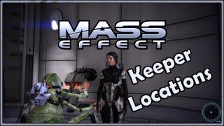 Mass Effect  Keeper Locations [upl. by Nwahshar633]