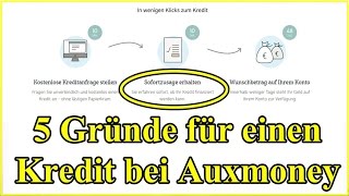 5 Gründe für einen Kredit bei Auxmoney  Kredit trotz Schufa bekommen [upl. by Aerdnuahs961]