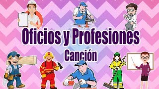 ►♪ Oficios y Profesiones Canción para niños ►♪ [upl. by Vina795]