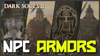 Dark Souls 2 All NPC Armors Showcase amp Locations [upl. by Eyaf]